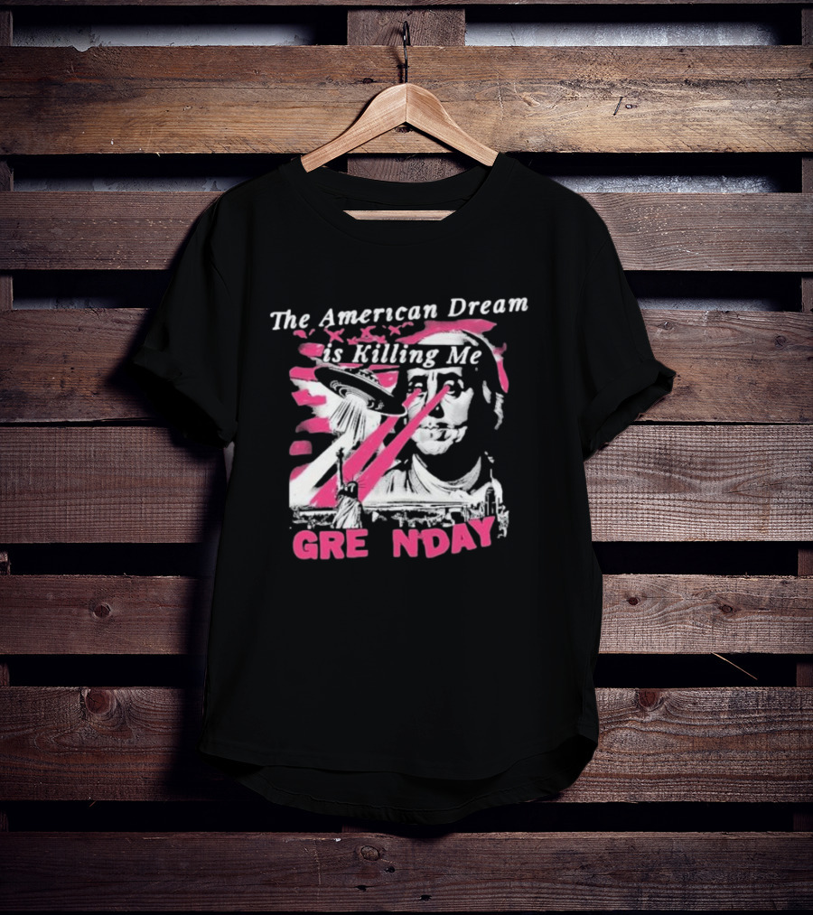 The American Dream Is Killing Me Green Day Statue Of Liberty UFO Beam T-Shirt