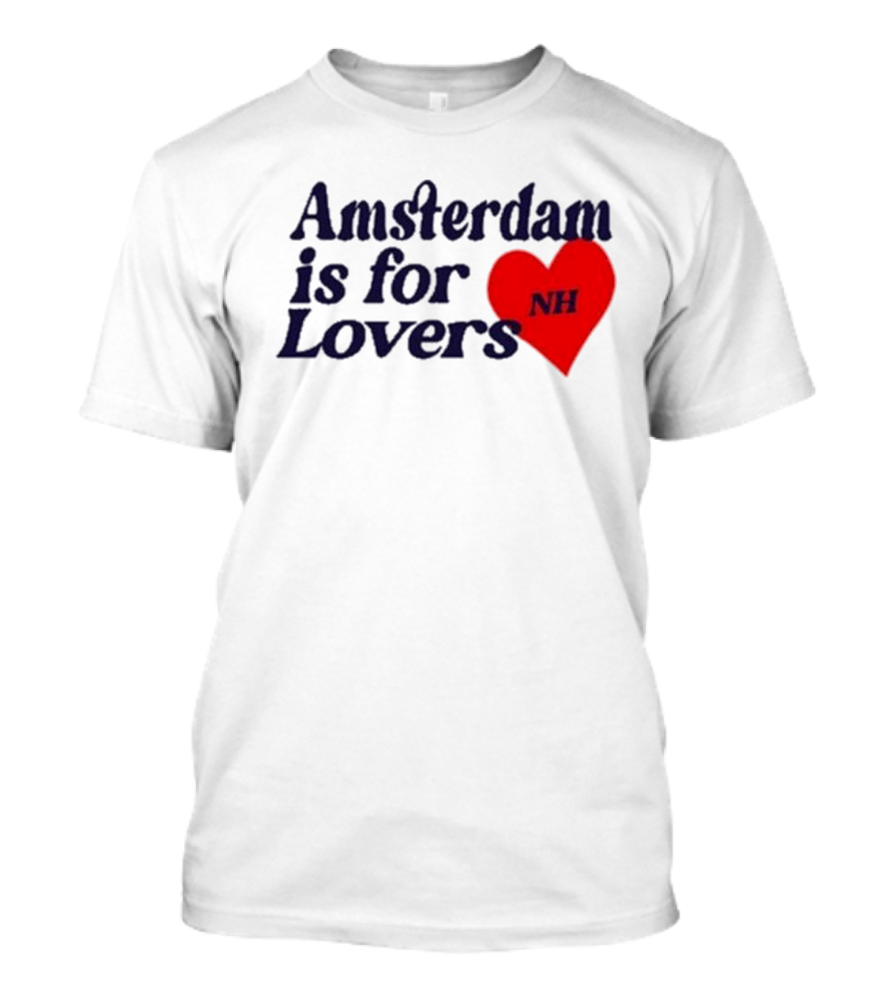 Amsterdam Is For Lovers NH Heart T-Shirt