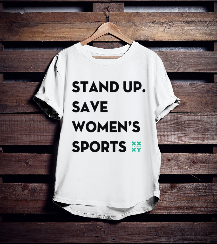 Stand Up Save Women’s Sports Jennifer Sey Xx Xy Athletics T-Shirt