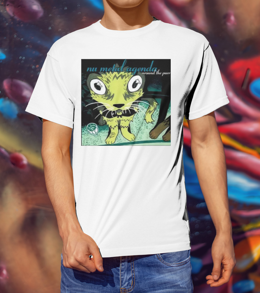Nu Metal Agenda Around The Purr Feline Illustration With Swirling Colors And Bold Letters T-Shirt