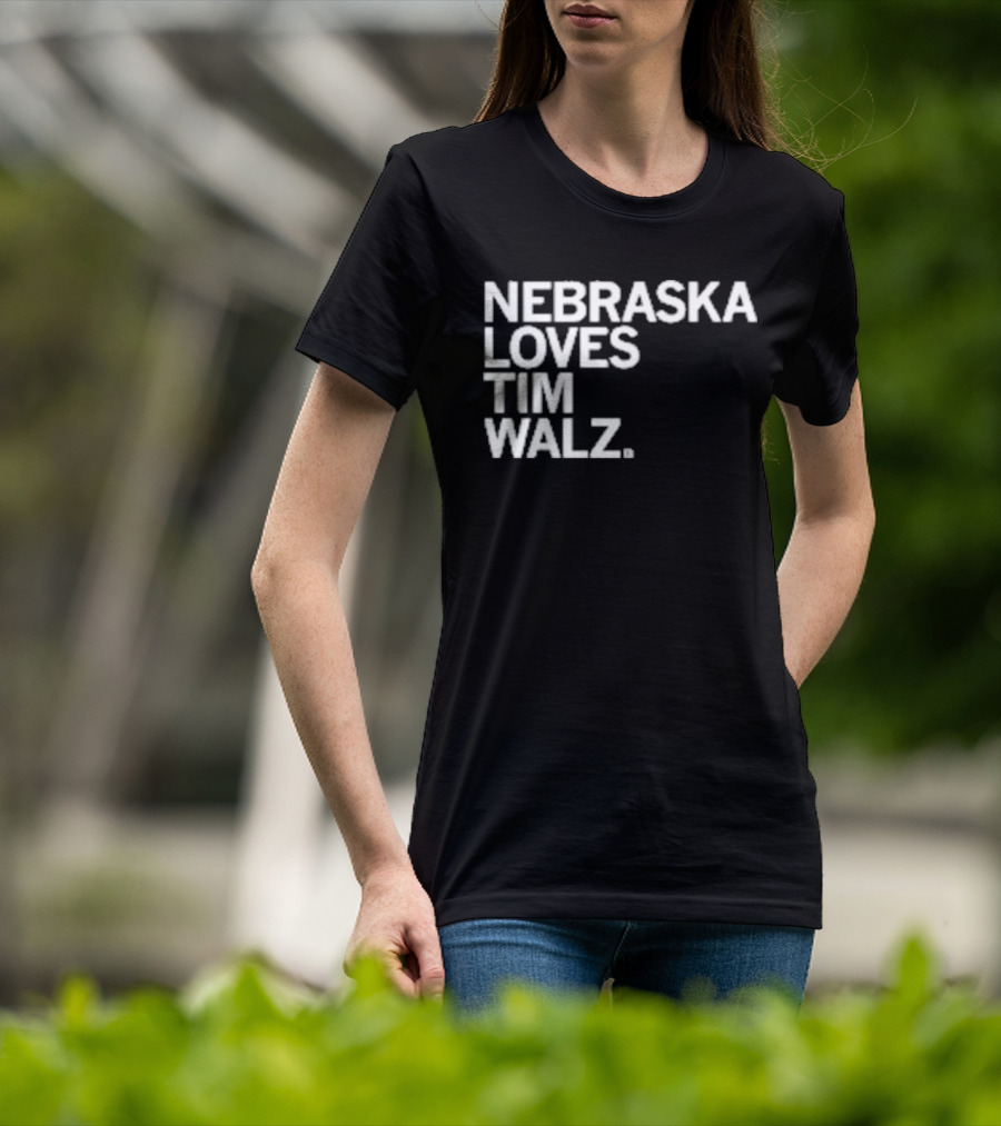 NEBRASKA LOVES TIM WALZ T-Shirt