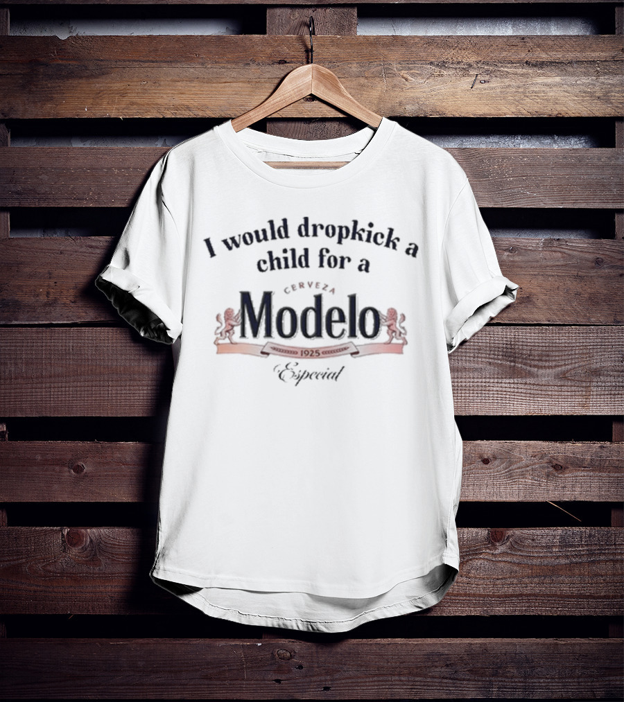 Unethical Threads Cerveza Modelo Especial Dropkick A Child Text T-Shirt