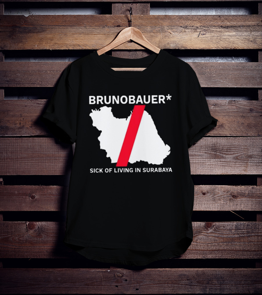 BRUNOBAUER Sick Of Living In Surabaya Map Design With Red Slash T-Shirt