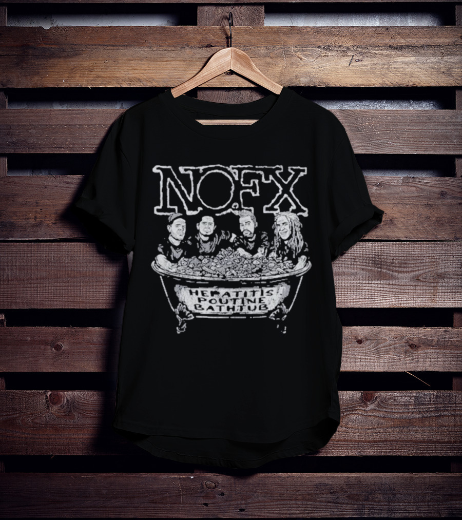 NOFX Hepatitis Poutine Bath Tub Montreal QC August 24-25 T-Shirt