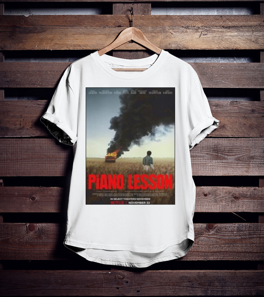 Piano Lesson Directed Malcolm Washington Starring Samuel L Jackson John David Washington Netflix November 22 T-Shirt