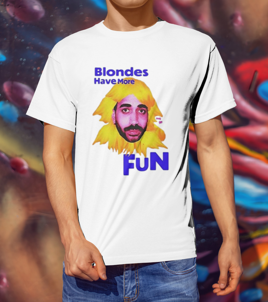 Blondes Have More Fun Face Yellow Hair T-Shirt