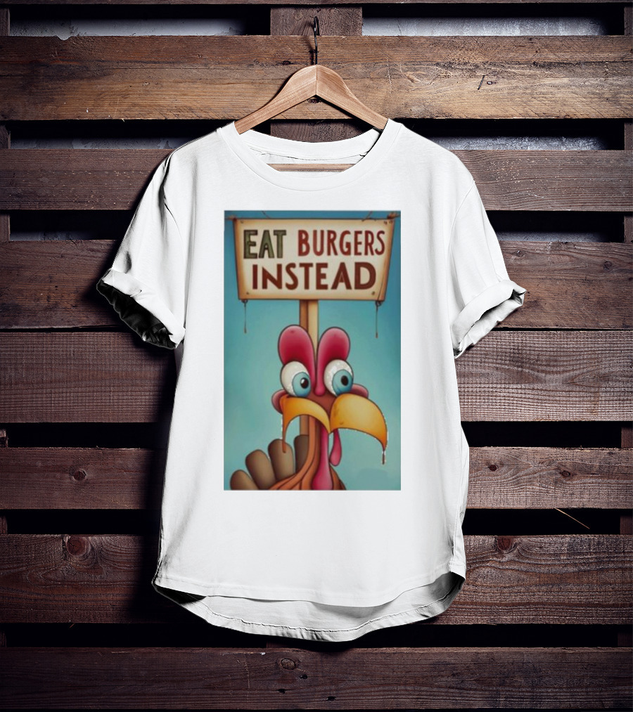 Eat Burgers Instead Funny Turkey Cartoon T-Shirt
