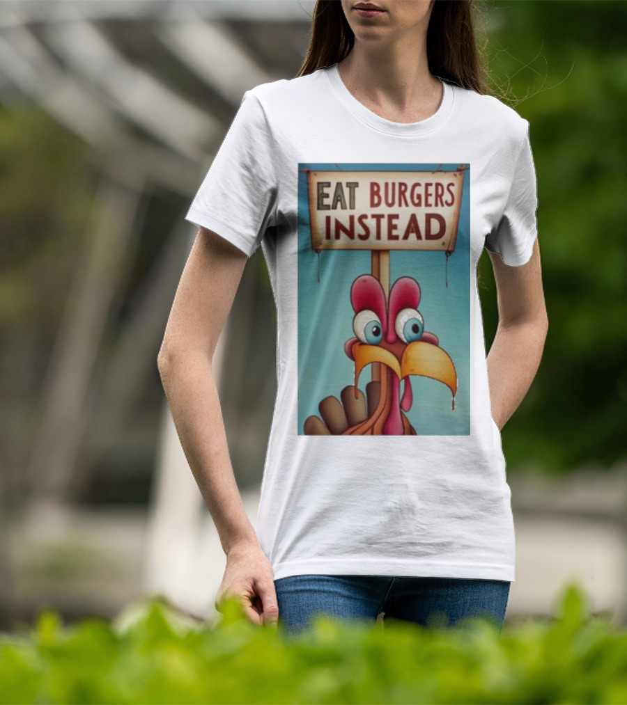 Eat Burgers Instead Funny Turkey Cartoon T-Shirt
