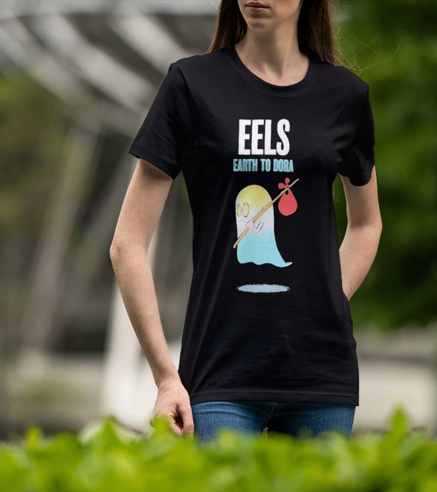 Eels Earth To Dora Ghost With Bindle T-Shirt