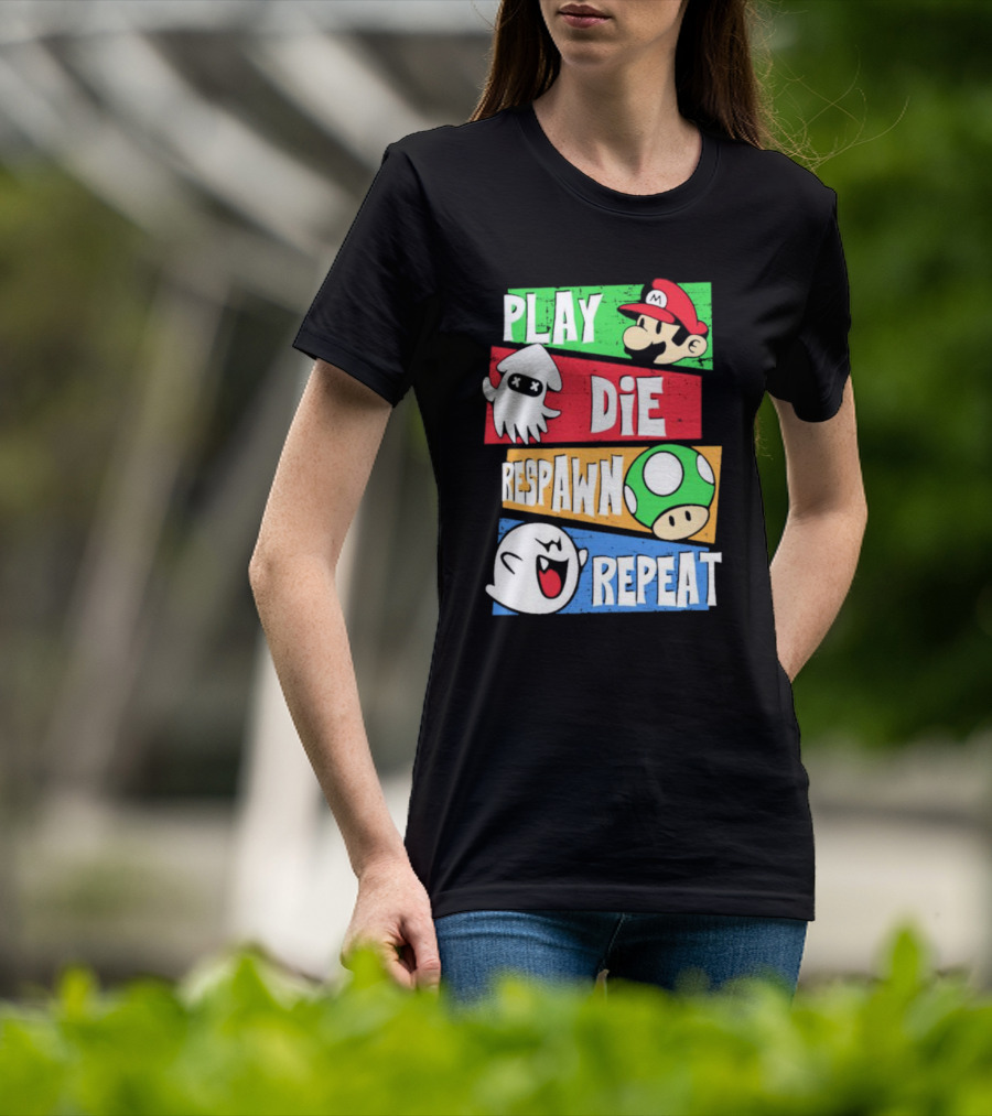Play Die Respawn Repeat Super Mario Gamer's Life T-Shirt
