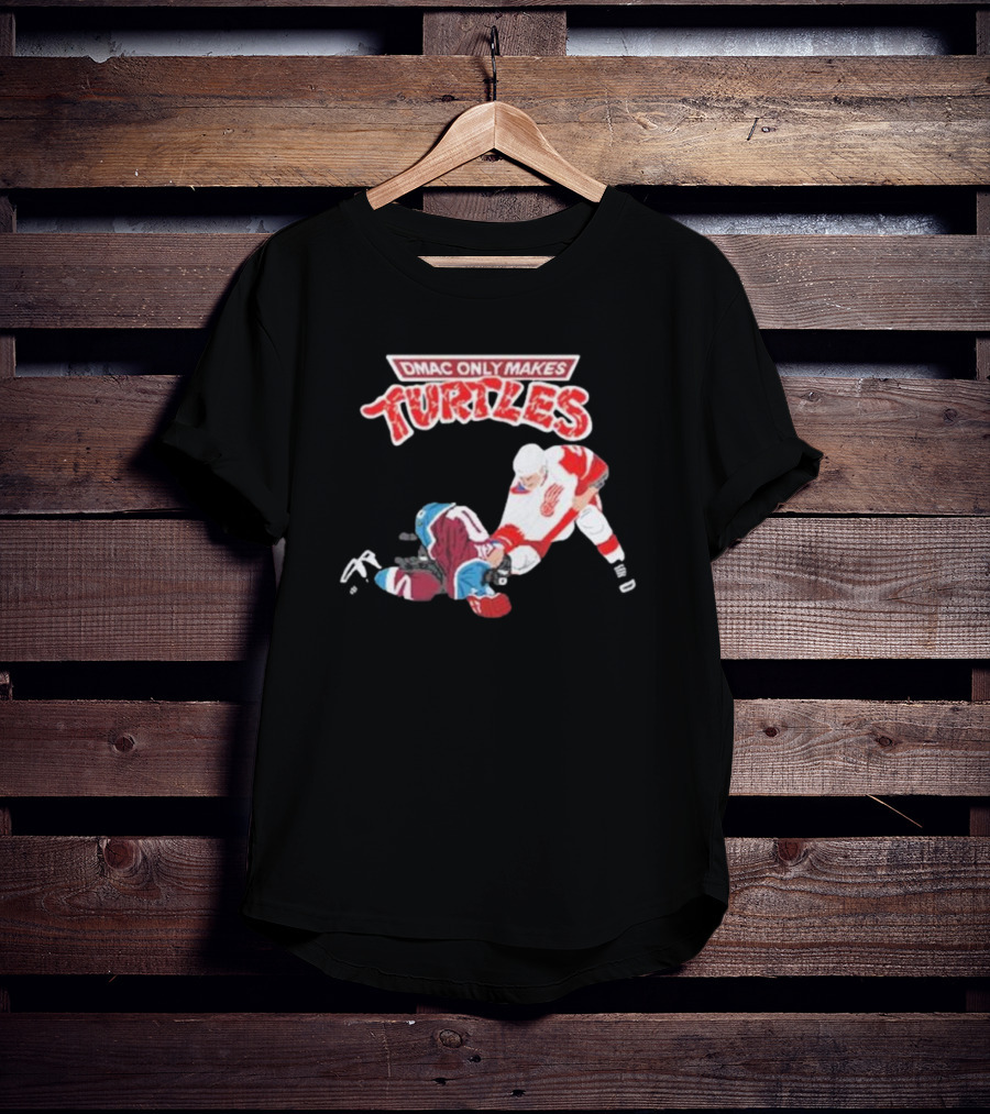 Dmac Only Makes Turtles Hockey Punishment Scene T-Shirt