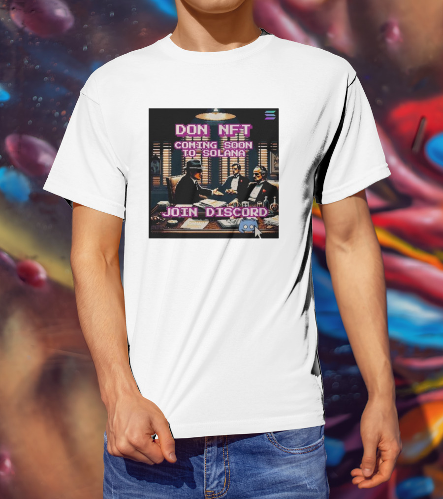 Don NFT Coming Soon To Solana Join Discord Pixel Art Gentlemen Meeting T-Shirt