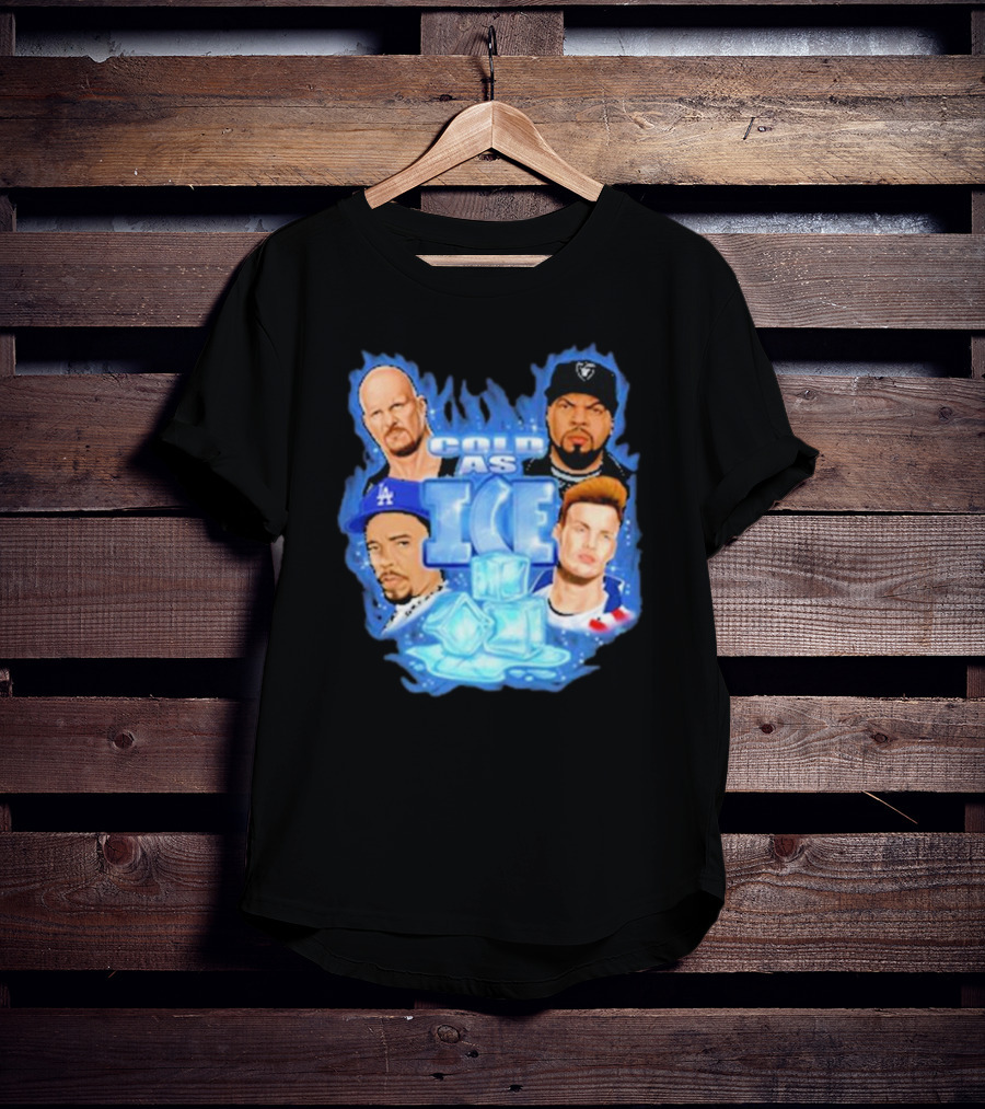 Cold As Ice Famous People Rap And Wrestling Legends T-Shirt