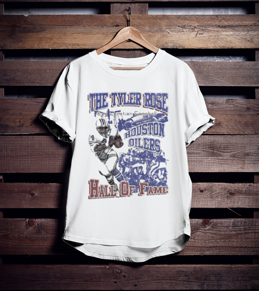 The Tyler Rose Earl Christian Campbell Houston Oilers Hall Of Fame T-Shirt