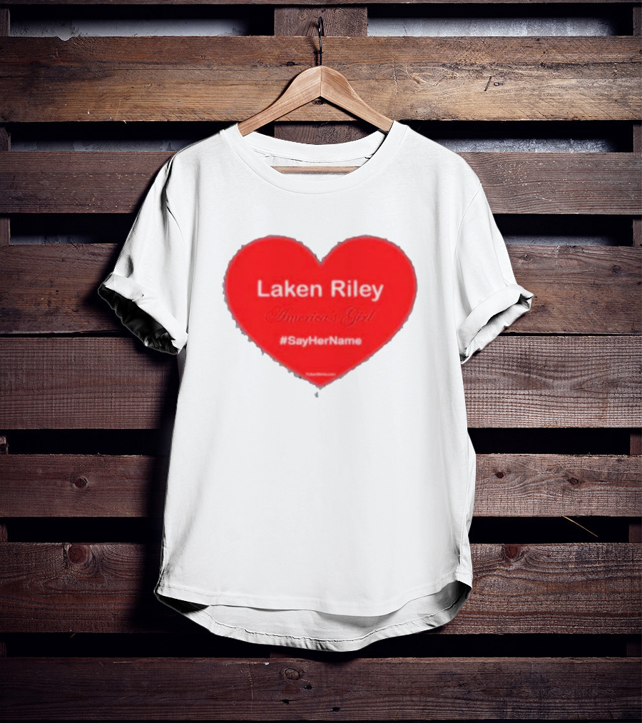 Laken Riley America's Girl #SayHerName Heart T-Shirt