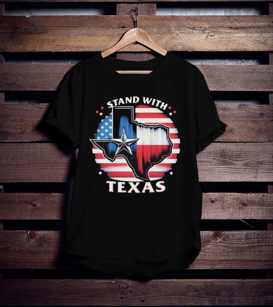 Stand With Texas American Flag Star Map T-Shirt