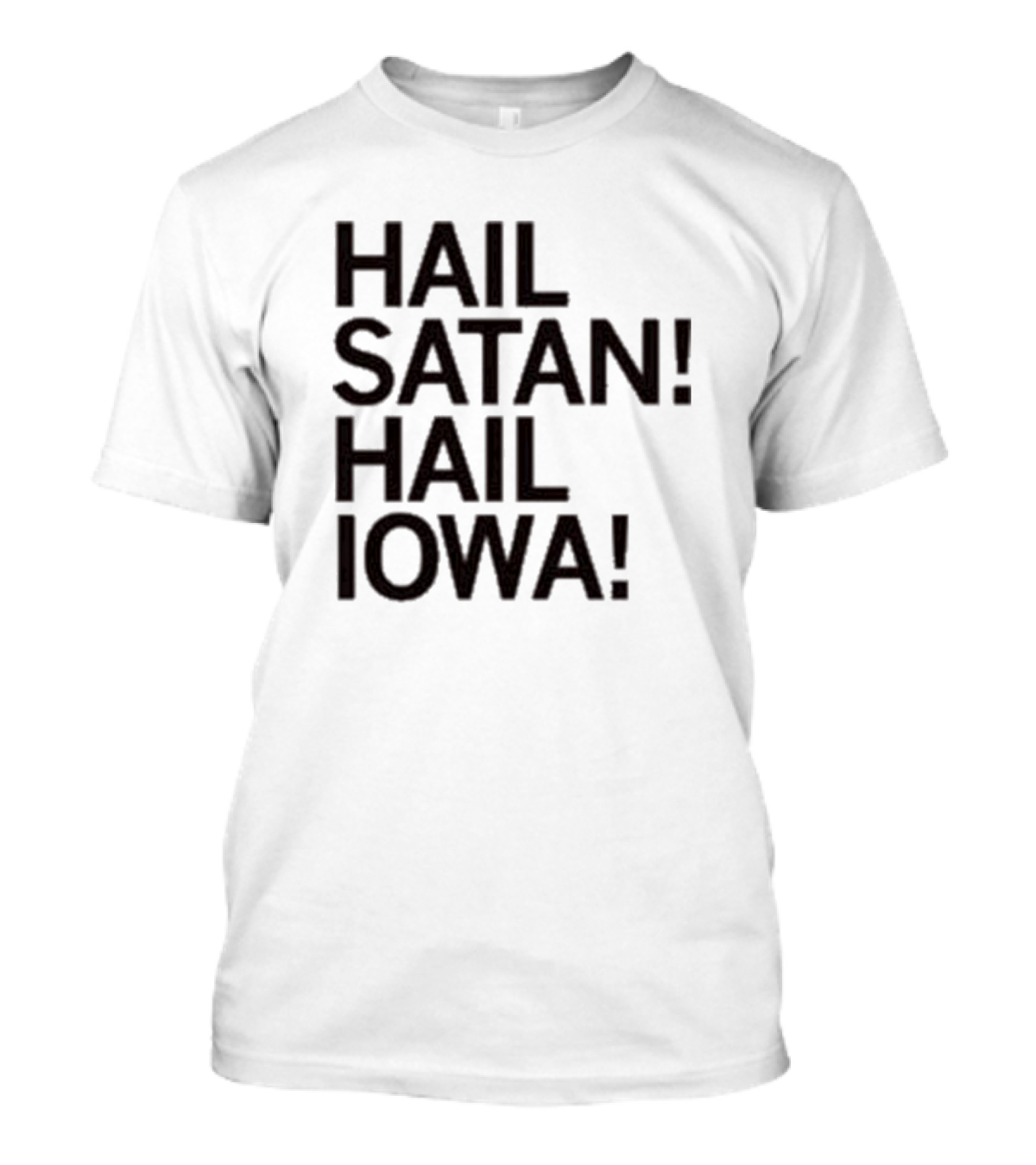 Hail Satan Hail Iowa T-Shirt