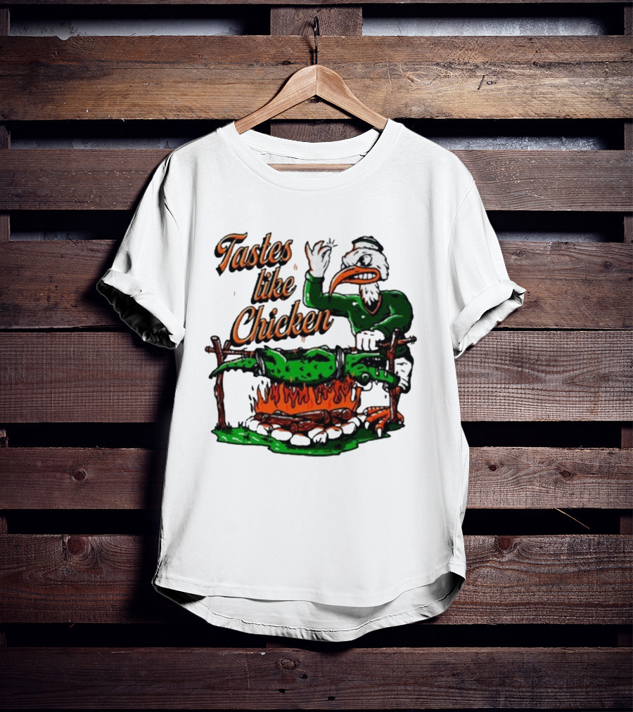 Miami Hurricanes Rivalry Gator Roast Tastes Like Chicken T-Shirt