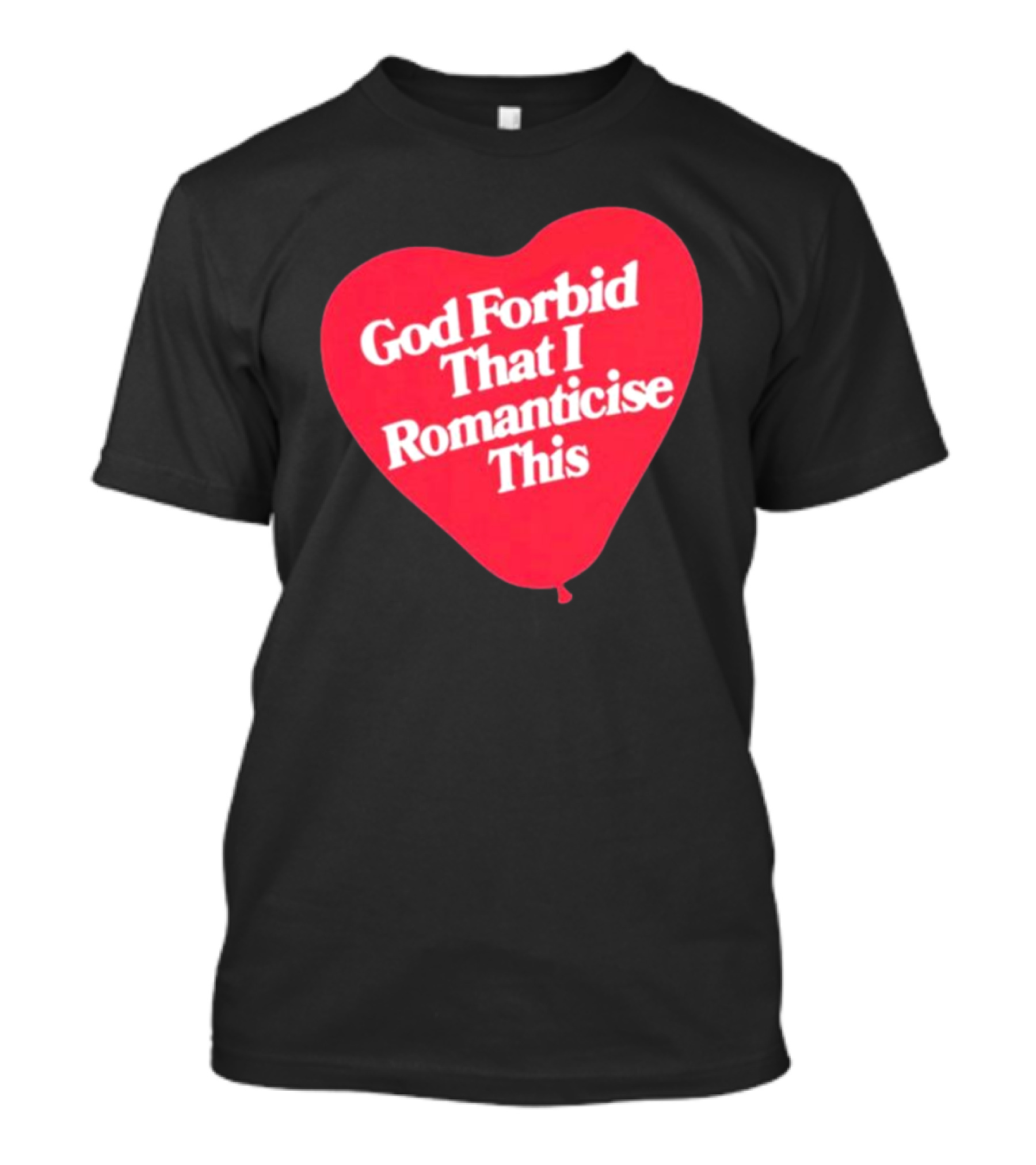 James Marriott God Forbid That I Romanticise This Heart Balloon T-Shirt