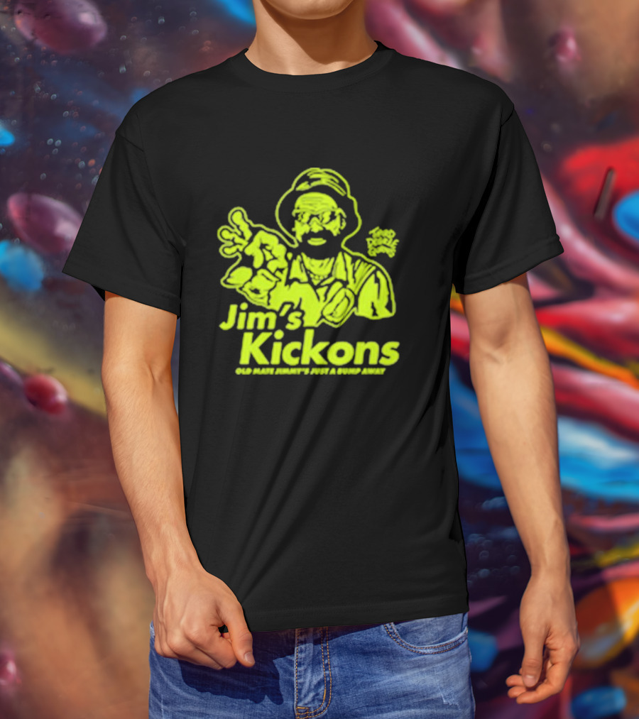 Jim’s Kickons Third Degree Gurns Old Mate Jimmy’s Just A Bump Away T-Shirt