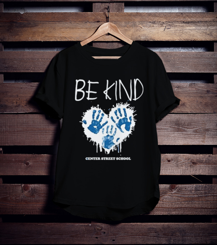 Be Kind Heart Handprints Center Street School T-Shirt