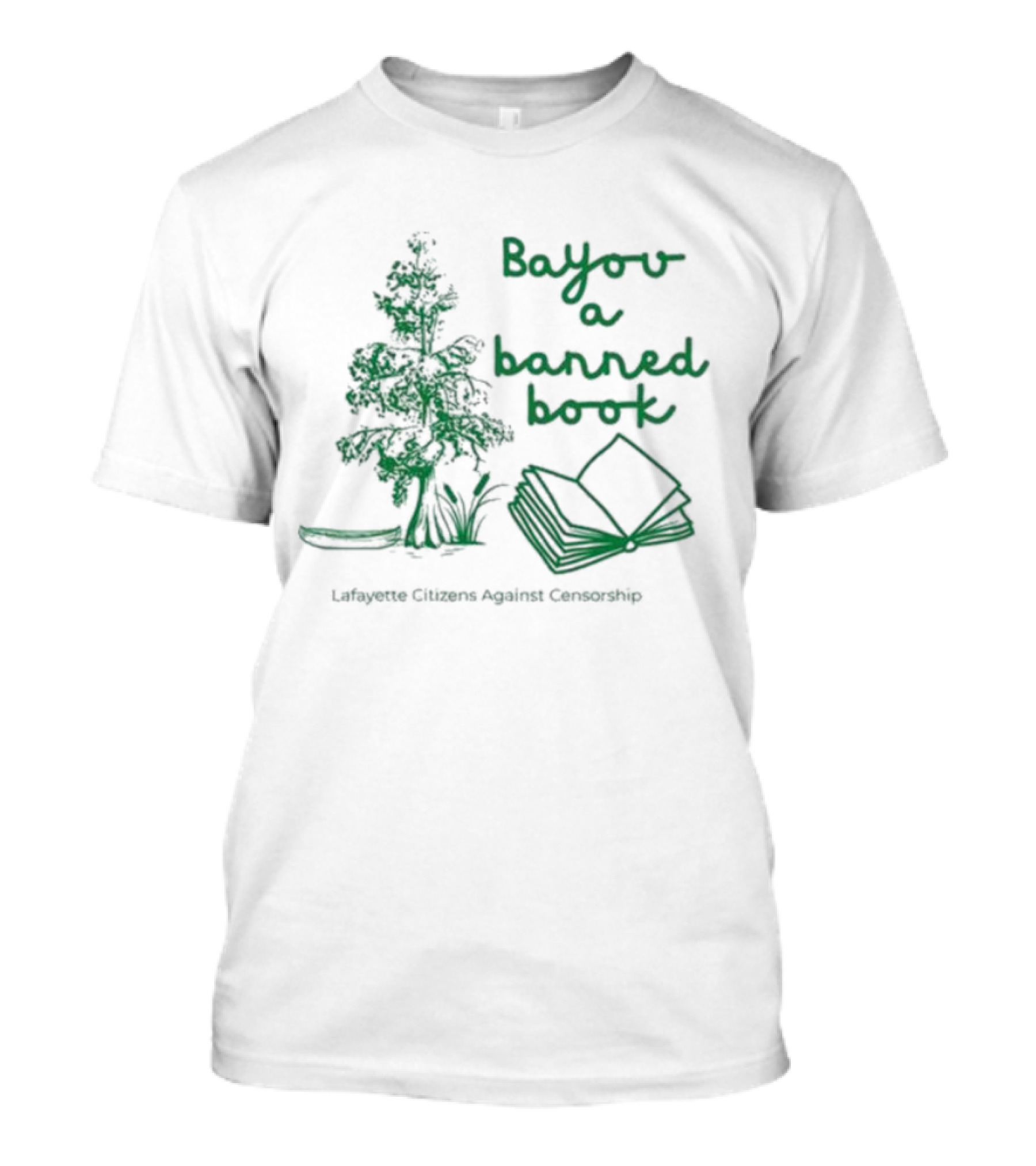 Bayou A Banned Book Cypress Crime Cajun Crookshop T-Shirt