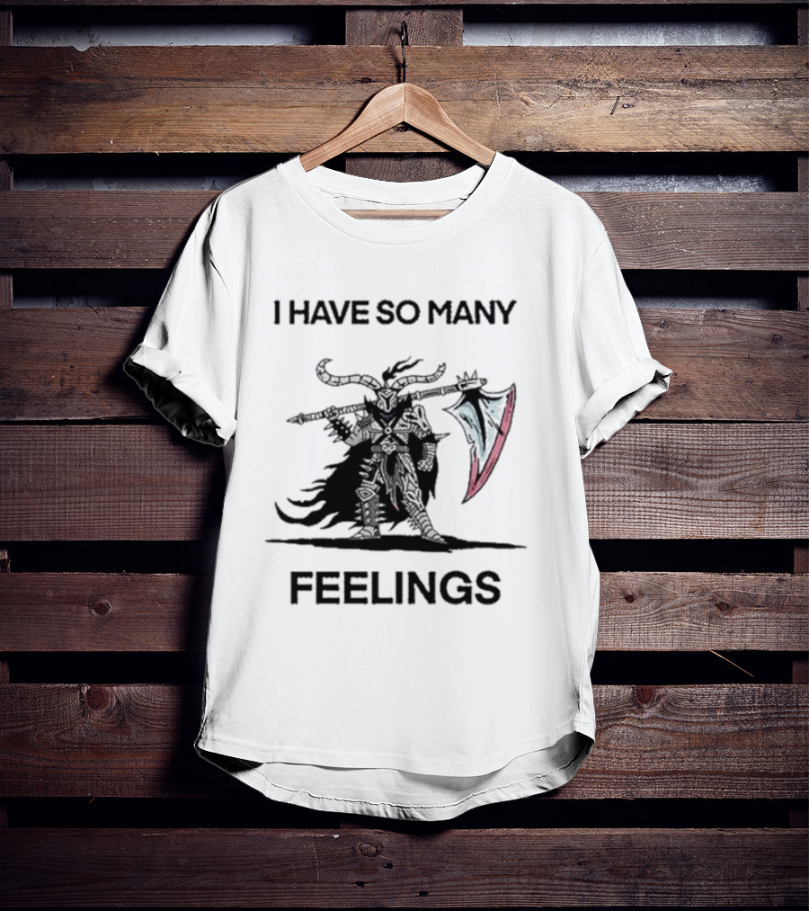 I Have So Many Feelings Demon Slayer I Have So Many Feelings T-Shirt