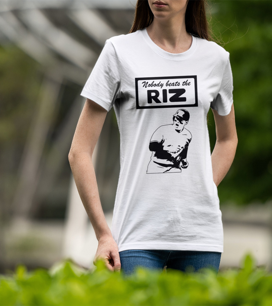 Nobody Beats The Riz Baseball T-Shirt
