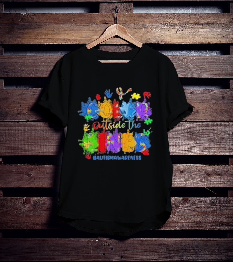 Color Outside The Lines Autism Awareness Puzzle Ribbon Hands #AutismAwareness T-Shirt
