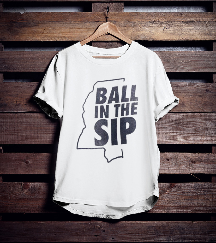 Ball In The Sip Mississippi Outline Lane Kiffin T-Shirt