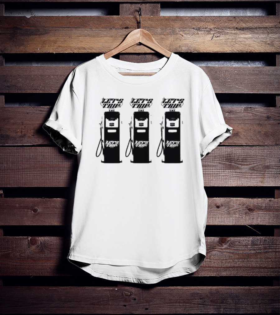 Let’s Trip Fuel Gas Pump Trio T-Shirt
