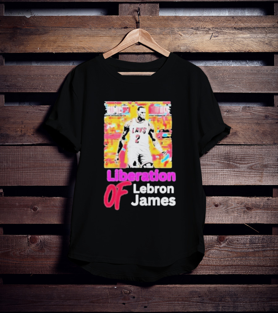 Liberation Of Lebron James Cavs T-Shirt