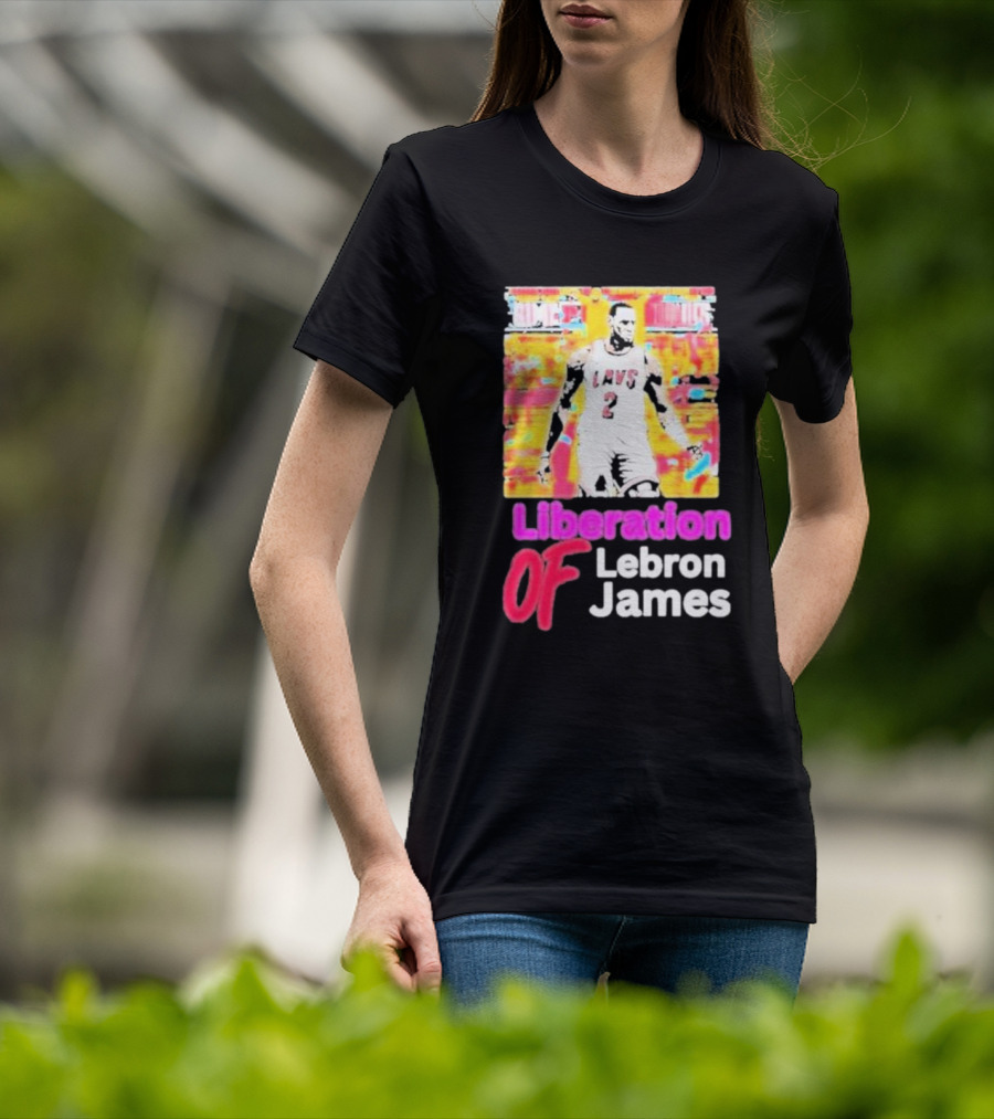 Liberation Of Lebron James Cavs T-Shirt