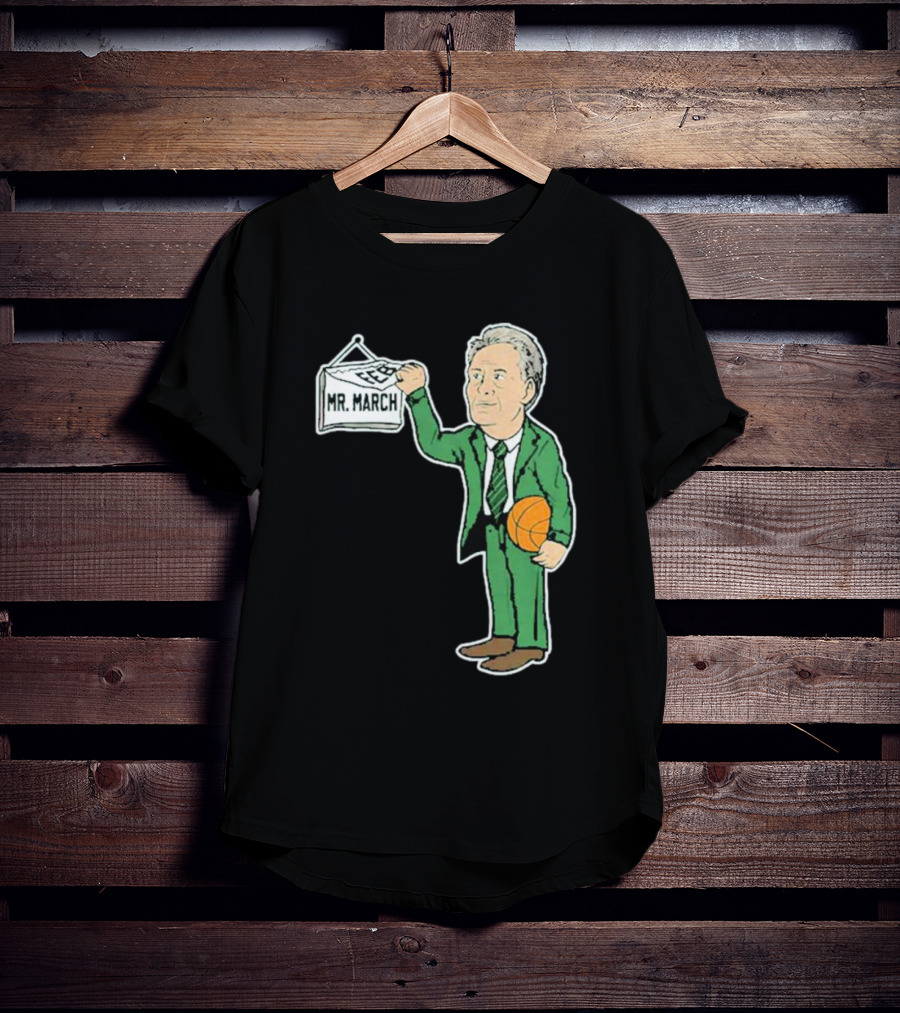 Mr. March Basketball Coach With Calendar In Green Suit Holding Basketball T-Shirt