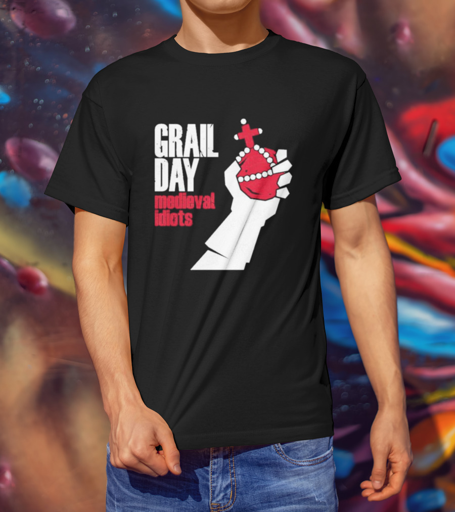 Grail Day Medieval Idiots T-Shirt