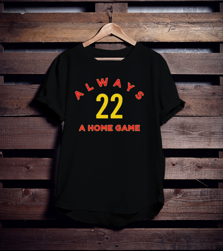 Always A Home Game 22 Caitlin Clark Indiana Fever T-Shirt