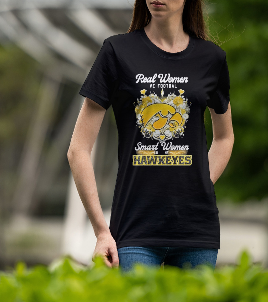 Real Women Love Football Smart Women Love The Hawkeyes Yellow Rose Heart T-Shirt