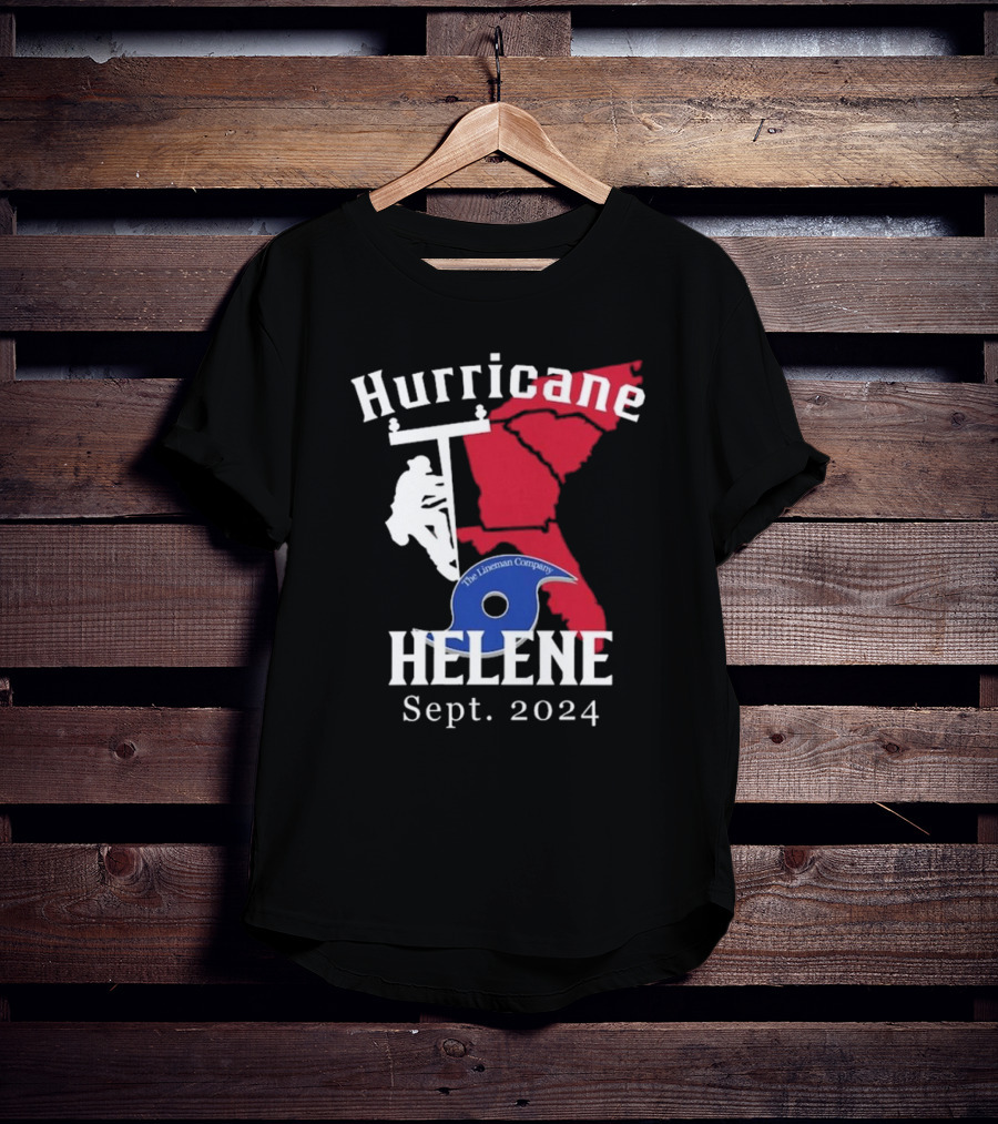 Hurricane Helene The Lineman Company Sept. T-Shirt