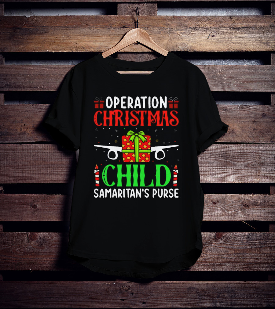 Operation Christmas Child Samaritan's Purse Airplane Gift Box Candles T-Shirt