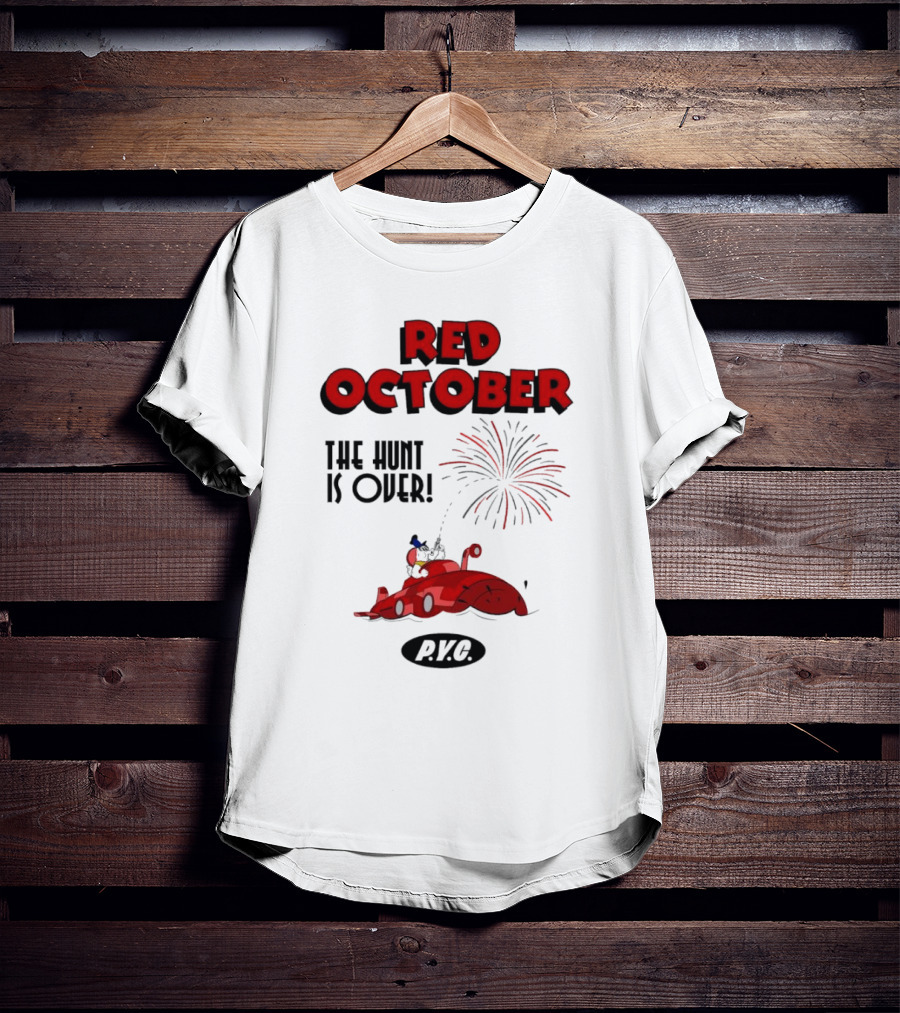 Philadelphia Phillies Red October The Hunt Is Over P.V.G T-Shirt