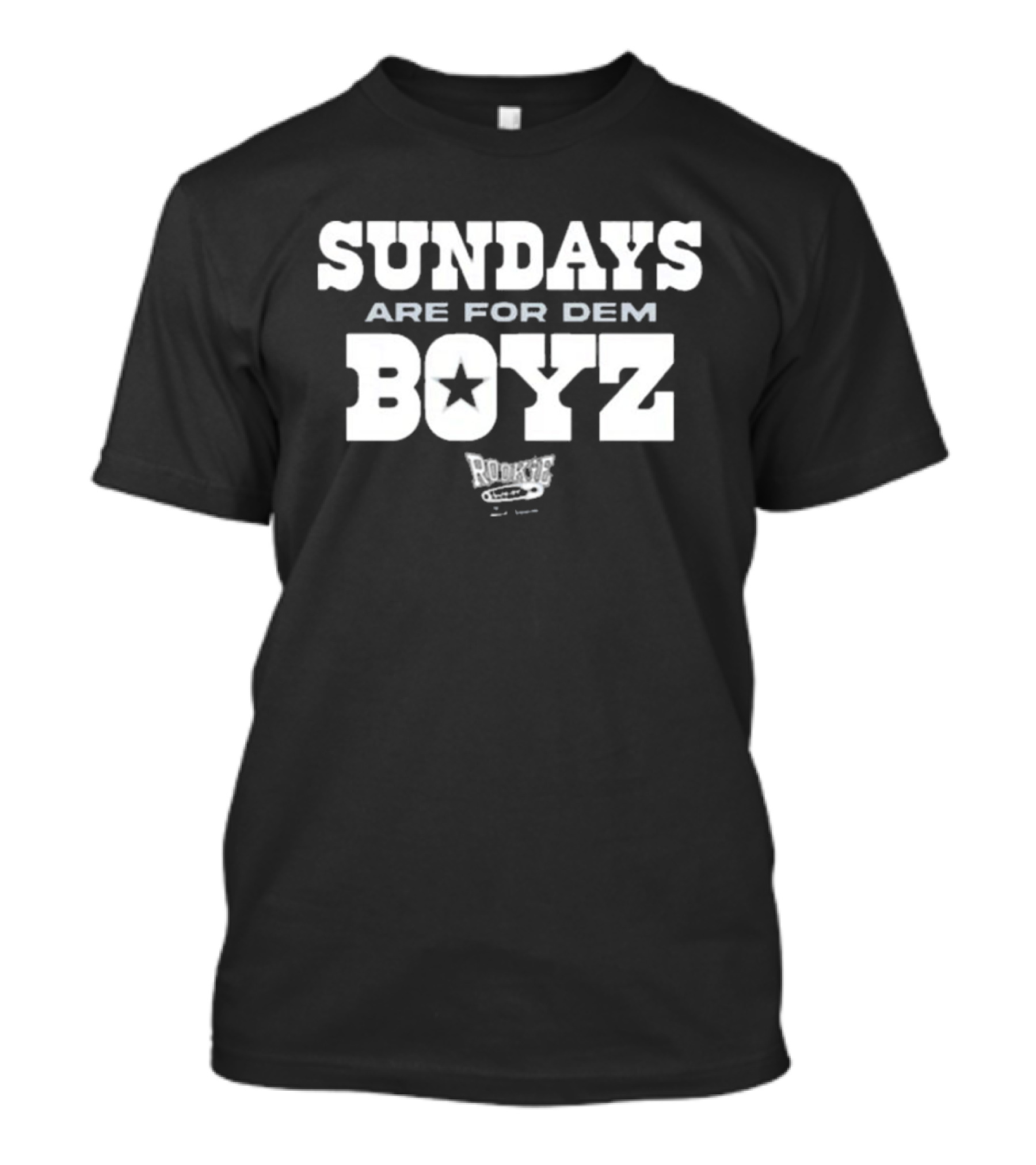 Sundays Are For Dem Boyz Star Rookie T-Shirt