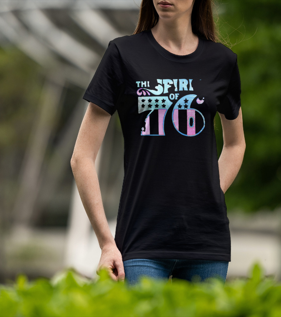 The Spirit Of 76 American T-Shirt