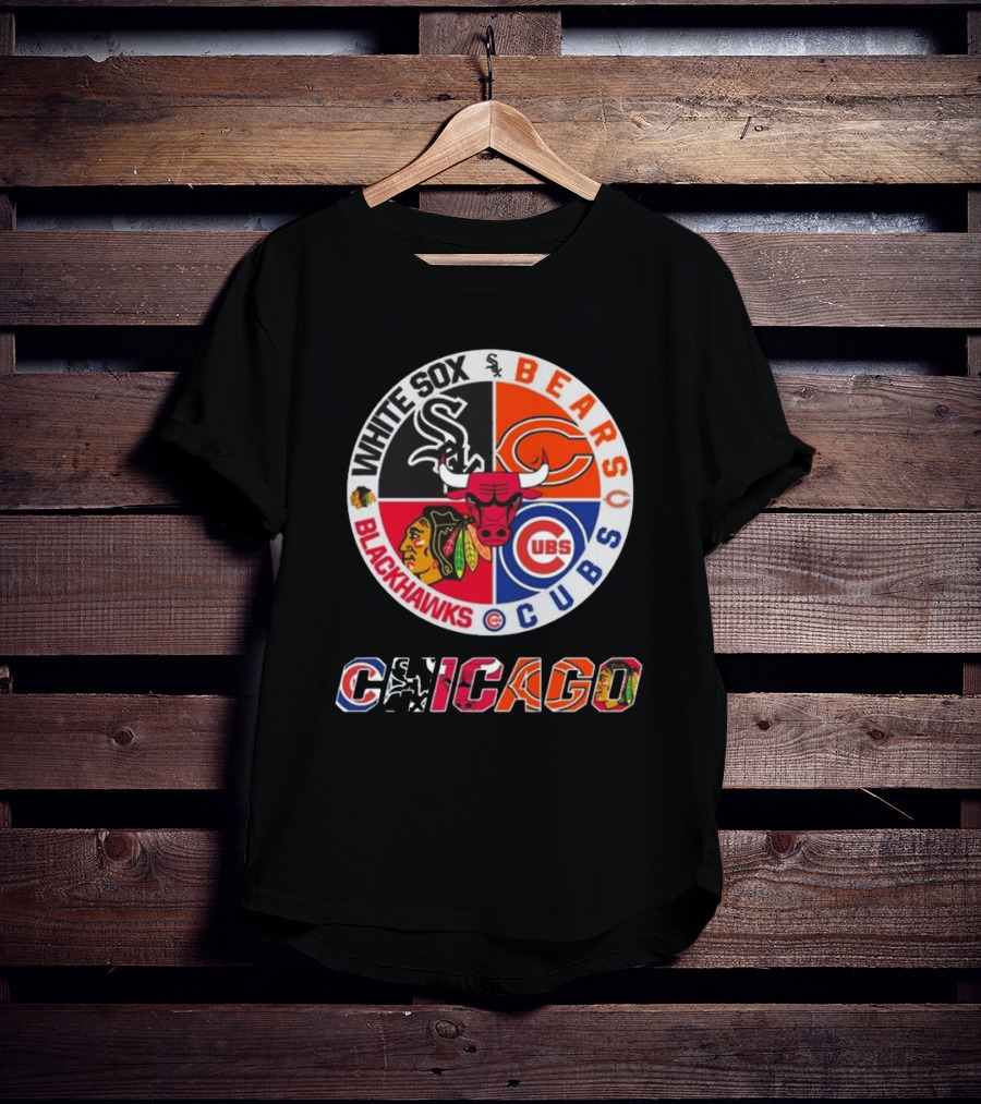 Chicago White Sox Bears Cubs Blackhawks Chicago T-Shirt