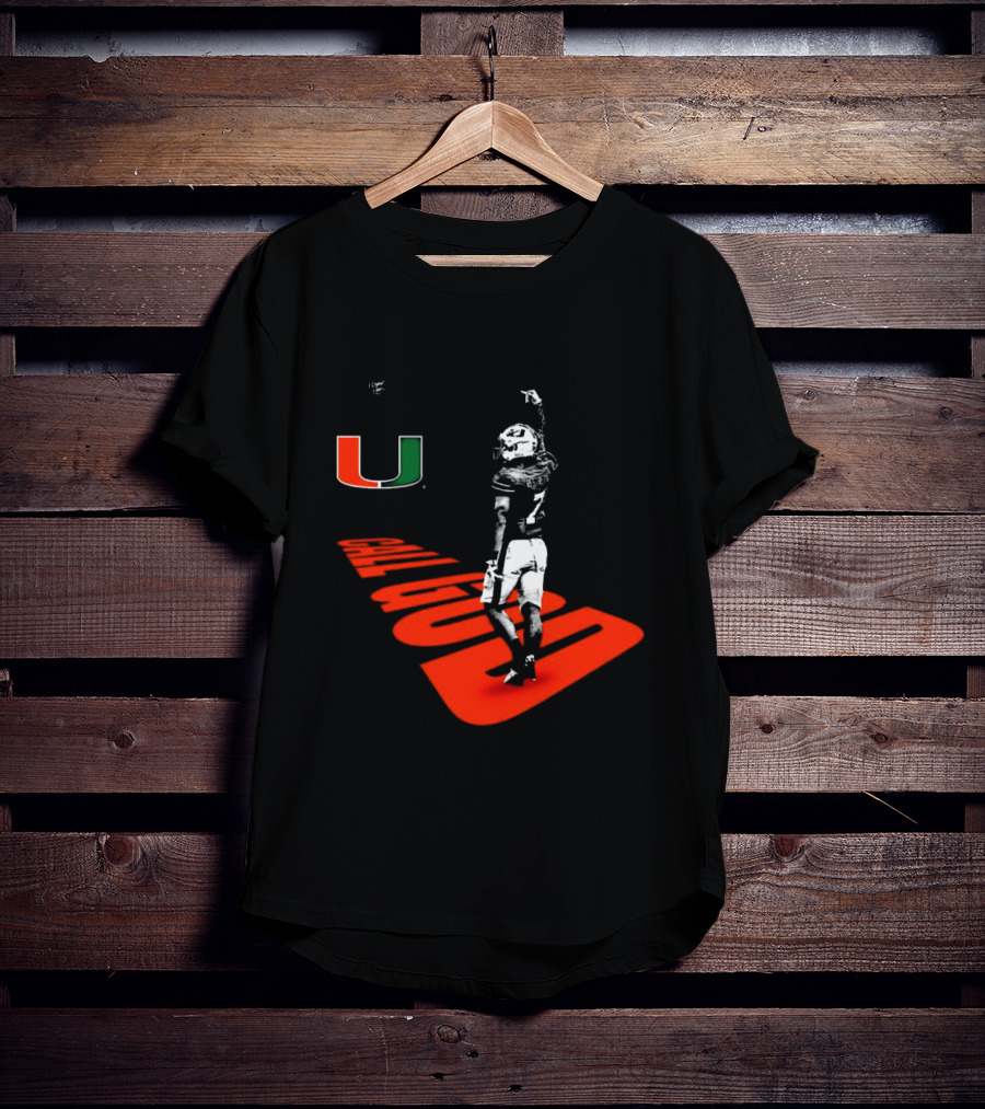 Dyme Lyfe NIL Xavier Restrepo Miami Hurricanes Call God U T-Shirt