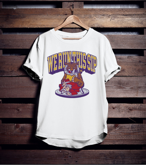 We Run This Sip Tiger Dominance Over Rival Mascot T-Shirt