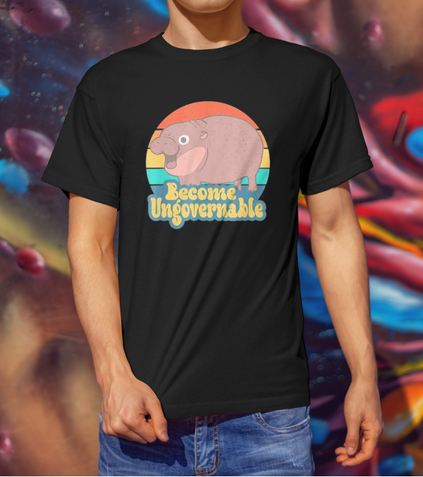 Become Ungovernable Vintage Retro Cartoon Hippo T-Shirt