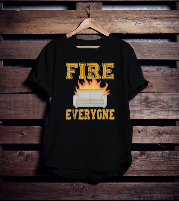 Fire Sofa Everyone Burn Comedic Humor T-Shirt