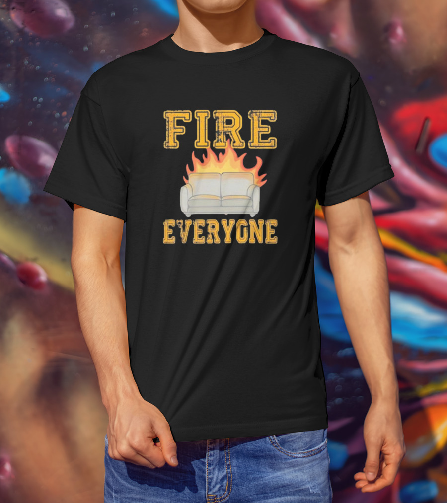 Fire Sofa Everyone Burn Comedic Humor T-Shirt