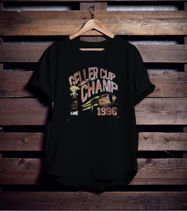 Geller Cup Champ 1996 Ross Turkey Done Geller Bowl 90s Nostalgia T-Shirt