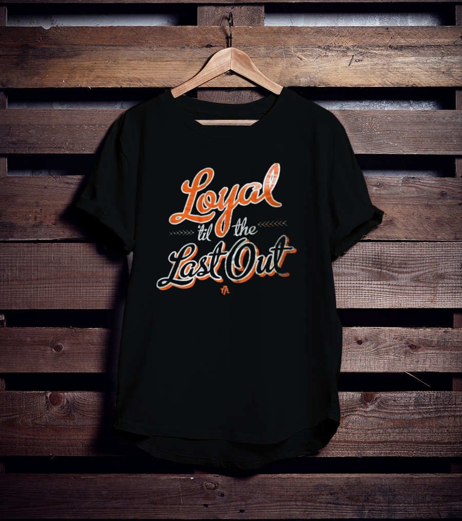 Loyal 'Til The Last Out New York Mets The 7 Line T-Shirt